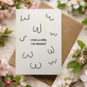 Kartka Cycki do Góry i do Przodu!