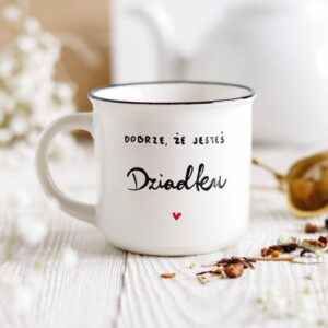 Kubek Dobrze, że Jesteś Dziadku