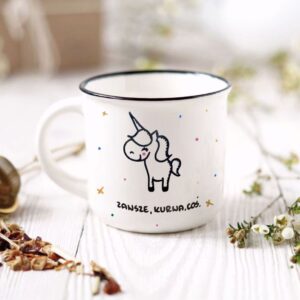 Kubek z Niegrzecznym Jednorożcem Zawsze Coś